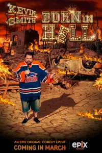 Poster to the movie "Kevin Smith: Burn in Hell" #425878