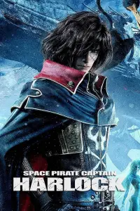 Poster to the movie "Space Pirate Captain Harlock" #126231