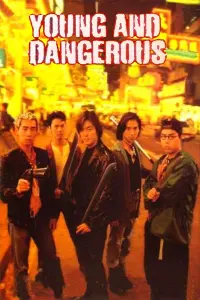 Young and Dangerous