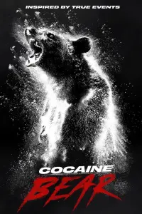 Poster to the movie "Cocaine Bear" #302347