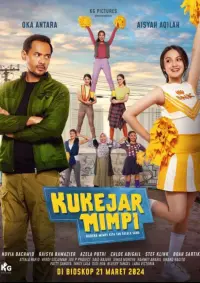 Poster to the movie "Ku Kejar Mimpi" #401648