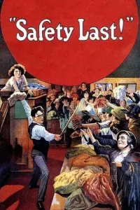 Poster to the movie "Safety Last!" #186608