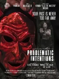 Poster to the movie "Problematic Intentions" #636196