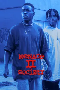 Poster to the movie "Menace II Society" #117426