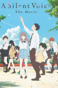 Poster to the movie "A Silent Voice: The Movie" #33154