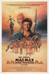 Poster to the movie "Mad Max Beyond Thunderdome" #59604