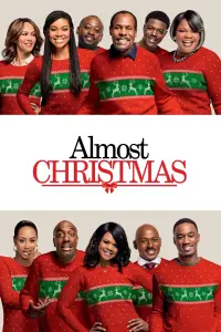 Poster to the movie "Almost Christmas" #63494