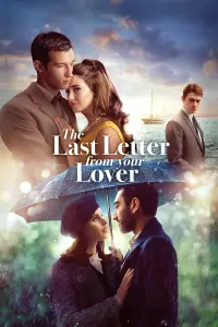 Poster to the movie "The Last Letter from Your Lover" #100409