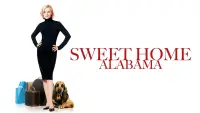 Backdrop to the movie "Sweet Home Alabama" #84430