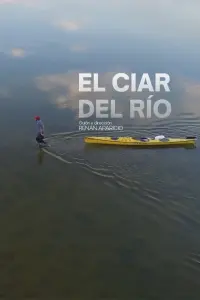 Poster to the movie "El ciar del río" #607925