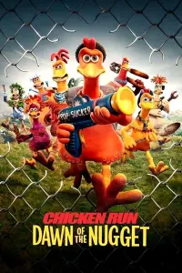 Poster to the movie "Chicken Run: Dawn of the Nugget" #164071