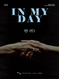 Poster to the movie "In My Day" #656713