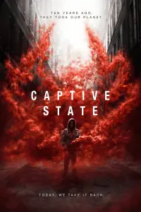 Poster to the movie "Captive State" #154114