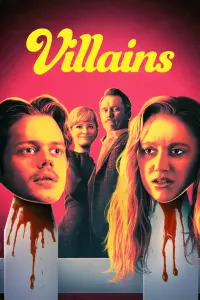 Poster to the movie "Villains" #298449