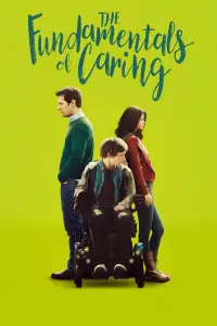 Poster to the movie "The Fundamentals of Caring" #89361