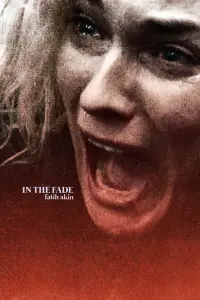 Poster to the movie "In the Fade" #254278