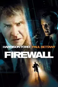 Poster to the movie "Firewall" #355031