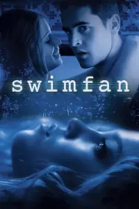 Poster to the movie "Swimfan" #150986