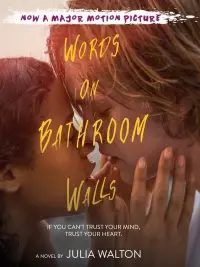 Poster to the movie "Words on Bathroom Walls" #104036