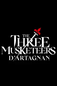 Poster to the movie "The Three Musketeers: D