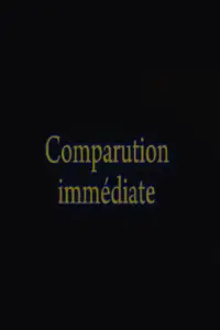 Poster to the movie "Comparution Immédiate" #589686