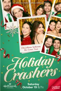 Poster to the movie "Holiday Crashers" #579758