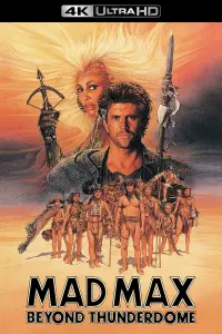 Poster to the movie "Mad Max Beyond Thunderdome" #59595