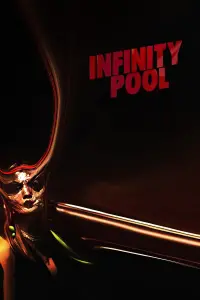 Poster to the movie "Infinity Pool" #38667