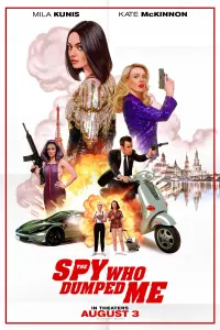 Poster to the movie "The Spy Who Dumped Me" #56780