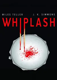 Poster to the movie "Whiplash" #16114