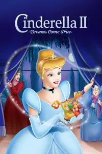 Poster to the movie "Cinderella II: Dreams Come True" #316347