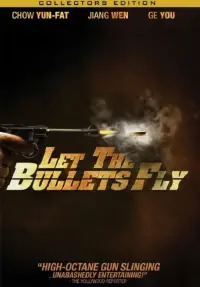 Poster to the movie "Let the Bullets Fly" #130981