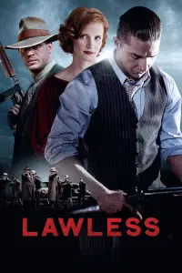 Poster to the movie "Lawless" #83207