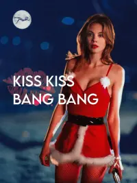 Poster to the movie "Kiss Kiss Bang Bang" #632786