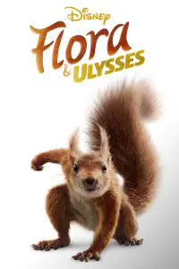 Poster to the movie "Flora & Ulysses" #150457