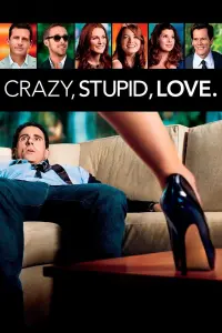 Poster to the movie "Crazy, Stupid, Love." #58973