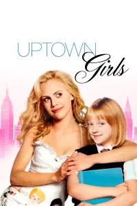 Poster to the movie "Uptown Girls" #114928