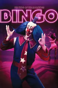 Poster to the movie "Bingo: The King of the Mornings" #179979