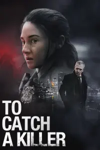 Poster to the movie "To Catch a Killer" #41301