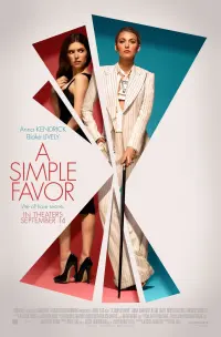 Poster to the movie "A Simple Favor" #273716