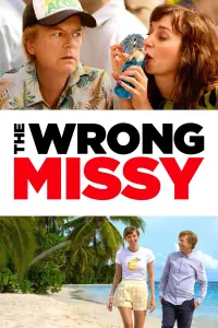 Poster to the movie "The Wrong Missy" #113947