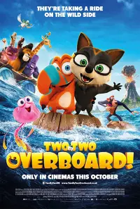 Poster to the movie "Two by Two: Overboard!" #138108