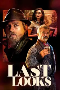 Poster to the movie "Last Looks" #317427