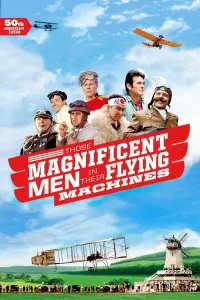 Poster to the movie "Those Magnificent Men in Their Flying Machines or How I Flew from London to Paris in 25 Hours 11 Minutes" #150408