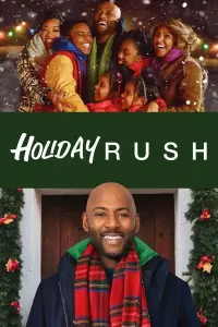 Poster to the movie "Holiday Rush" #361197