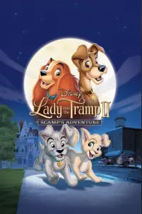 Poster to the movie "Lady and the Tramp II: Scamp