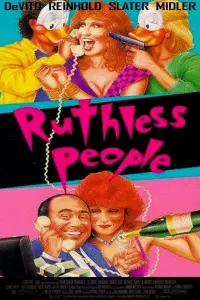 Poster to the movie "Ruthless People" #277083