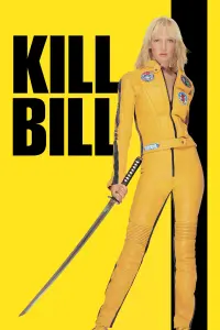 Poster to the movie "Kill Bill: Vol. 1" #43854