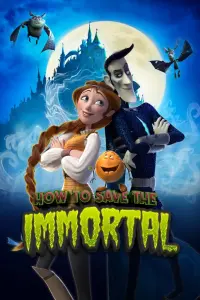 Poster to the movie "How to Save the Immortal" #315384