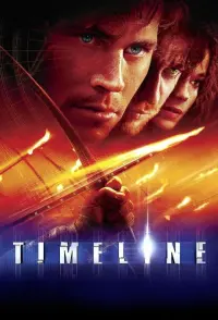 Poster to the movie "Timeline" #97574